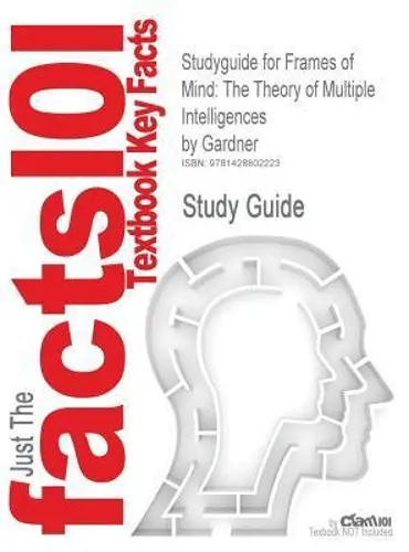 Picture of a book: Frames of Mind: The Theory of Multiple Intelligences by Gardner--Study Guide
