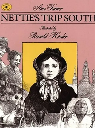 Picture of a book: Nettie's Trip South