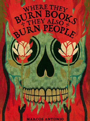 Picture of a book: Where They Burn Books, They Also Burn People (Hispanic American Heritage Stories)