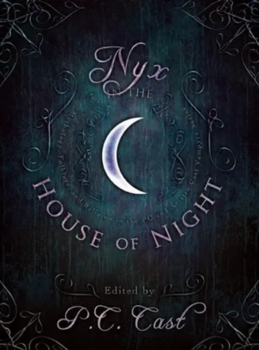 Picture of a book: Nyx in the House of Night: Mythology, Folklore and Religion in the PC and Kristin Cast Vampyre Series