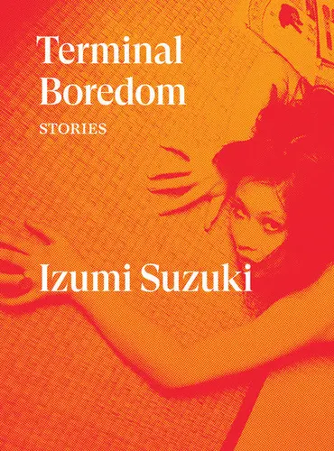 Picture of a book: Terminal Boredom: Stories