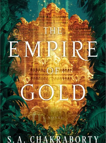 Picture of a book: The Empire of Gold (The Daevabad Trilogy, #3)