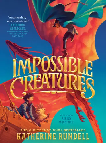 Picture of a book: Impossible Creatures (Impossible Creatures #1)