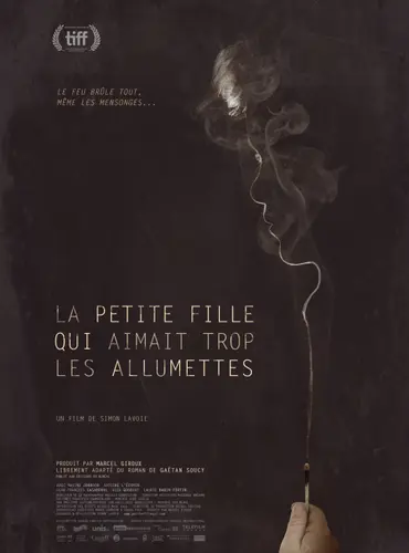 Picture of a movie: The Little Girl Who Was Too Fond of Matches
