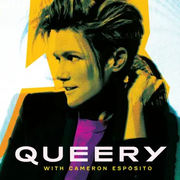 Picture of a podcast: QUEERY with Cameron Esposito
