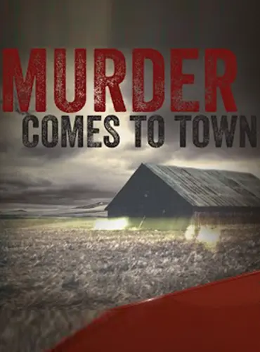 Picture of a TV show: Murder Comes to Town