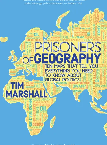 Picture of a book: Prisoners of Geography: Ten Maps That Tell You Everything You Need to Know About Global Politics