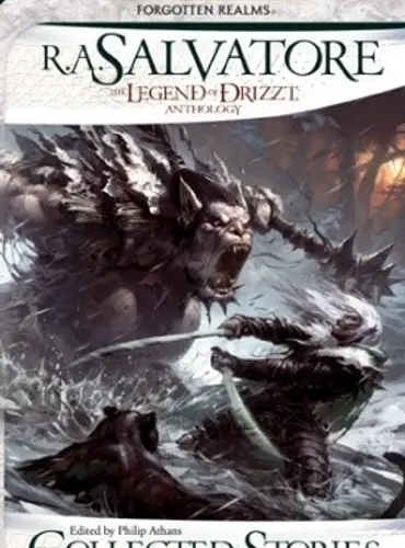 Picture of a book: The Legend of Drizzt: The Collected Stories