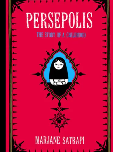 Picture of a book: Persepolis: The Story of a Childhood