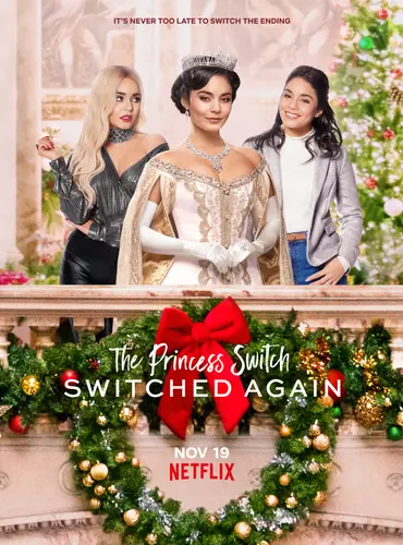 Picture of a movie: The Princess Switch: Switched Again