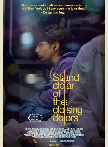 Picture of a movie: Stand Clear of the Closing Doors