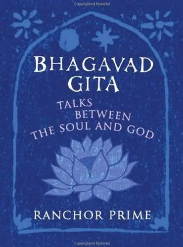 Picture of a book: Bhagavad Gita: Talks Between the Soul and God